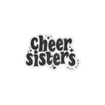 Cheer Sisters Kiss-Cut Stickers (Black Lettering)