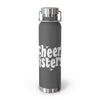 Cheer Sisters 22oz Vacuum Insulated Bottle