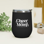 Cheer Mom 12oz Insulated Wine Tumbler Black