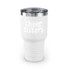 Cheer Sisters 30oz Ringneck Tumbler