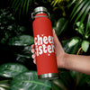 Cheer Sisters 22oz Vacuum Insulated Bottle